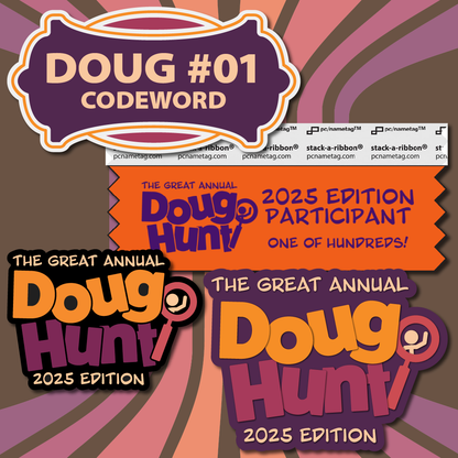 Great Annual Doug Hunt - 2025 Edition!