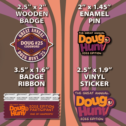 Great Annual Doug Hunt - 2025 Edition!