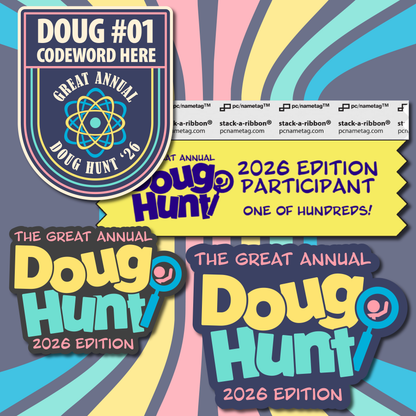 Great Annual Doug Hunt - 2026 Edition!
