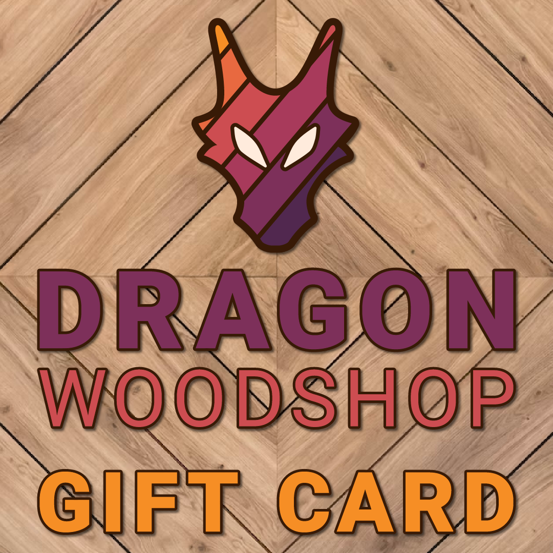 Dragon Woodshop Gift Cards